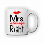 Mrs Always Right mug