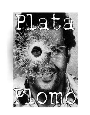 Plata o plomo Pablo Escobar t-shirt
