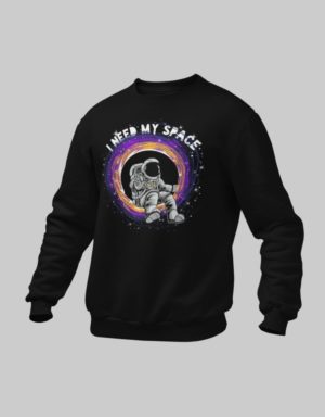 I Need My Space Kids Sweatshirt
