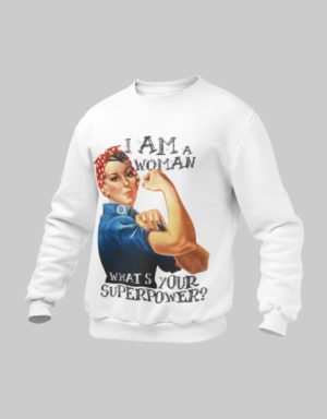 I am a woman what's your super power Kids Sweatshirt