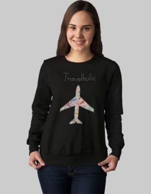 Travelholic w Sweatshirt